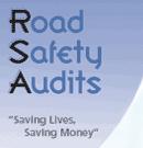 RSA: Road Safety Audits -- 'Saving Lives. Saving Money.'